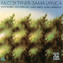McCoy Tyner - Sama Layuca